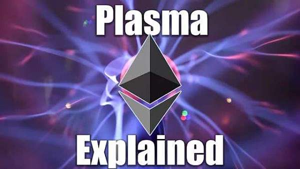 以太坊的新扩容计划 Plasma 是什么？  | 黄金百科全书
